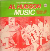 One Way Featuring Al Hudson - Music