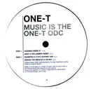 12inch Vinyl Single - One-T - Music Is The One-T ODC