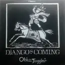 12inch Vinyl Single - One The Juggler - Django's Coming