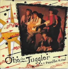 One the Juggler - Passion Killer