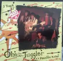 12inch Vinyl Single - One The Juggler - Passion Killer