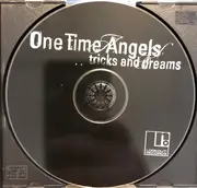 CD - One Time Angels - Tricks And Dreams
