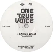 One True Voice - Sacred Trust / After You're Gone (I'll Still Be Loving You)