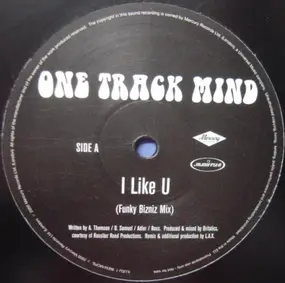 One Track Mind - I Like U