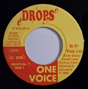 7inch Vinyl Single - One Voice - Is It You / Shouting In The Light