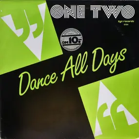 One Two - Dance All Days