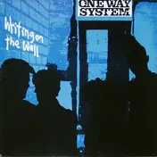 One Way System - Writing on the Wall