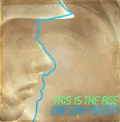 One Way System - This Is The Age