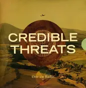The One AM Radio - Credible Threats