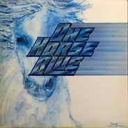 One Horse Blue - One Horse Blue