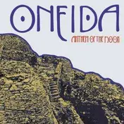 Oneida - ANTHEM OF THE MOON