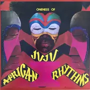 Double LP & MP3 - Oneness Of Juju - African Rhythms - MP3 Download Card