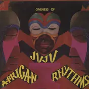 Oneness of Juju - African Rhythms