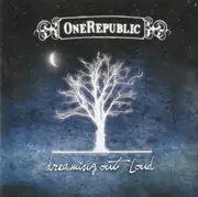 CD - OneRepublic - Dreaming Out Loud