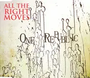 OneRepublic - All The Right Moves