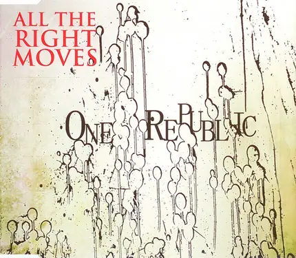 One Republic - All The Right Moves
