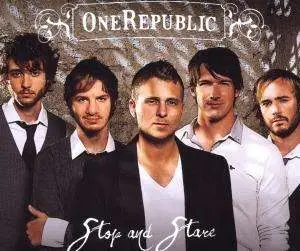 ONEREPUBLIC - STOP & STARE