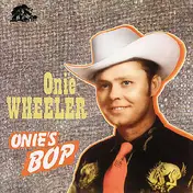 Onie Wheeler - Onie's Bop