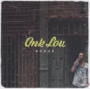 Onk Lou - Bogus