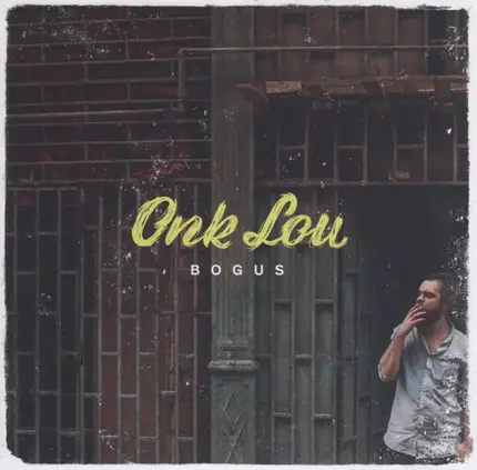 Onk Lou - Bogus