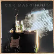 CD - Onk Manghani - Real Tubes