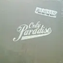 12inch Vinyl Single - Only Paradise - You Got The Way (Remixes)