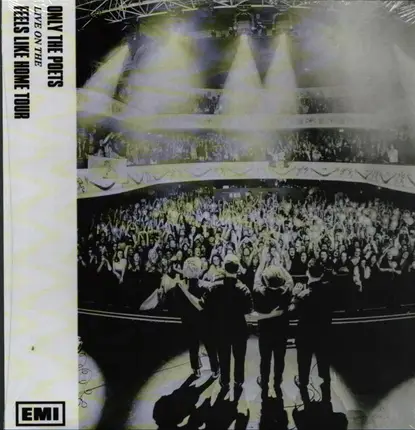 Only the Poets - Live From The 'feels Like Home' Tour