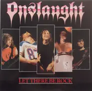 Onslaught - Let There Be Rock