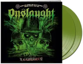 Onslaught - Live at the Slaughterhouse