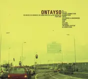 Ontayso - Re-Mixed, Re-Worked, Re-Constructed And Re-Invented Part One