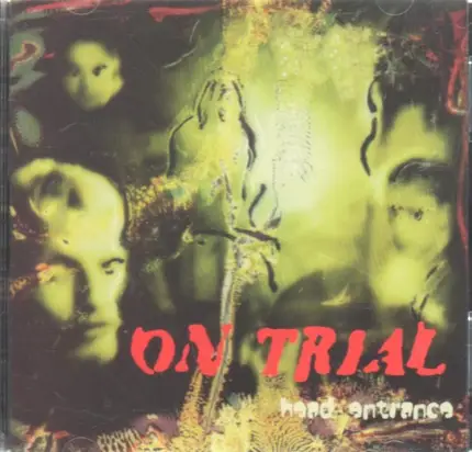 On Trial - Head Entrance