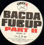 LP - Onyx - Bacdafucup Part II
