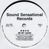 12'' - Onyx - Be My Lover