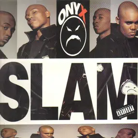 Onyx - Slam / Da Nex Niguz