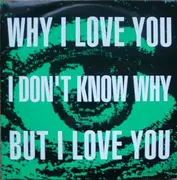 12inch Vinyl Single - Oo La La - Why I Love You, I Don't Know Why, But I Love You (Megamix)