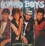 Osmond Boys - boysterous