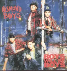 The Osmond Boys - boys will be boys