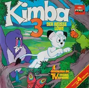 Kimba, der weisse Löwe - Kimba, der weisse Löwe 3