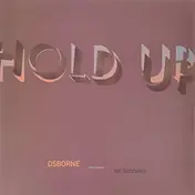 OSBORNE - Hold Up