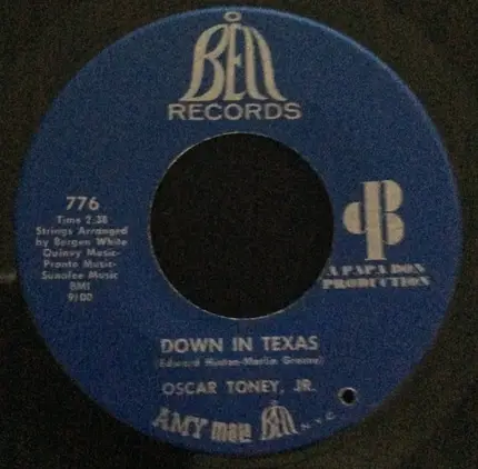 Oscar Toney Jr. - Down In Texas / Ain't That True Love
