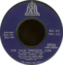 7inch Vinyl Single - Oscar Toney Jr. - For Your Precious Love / Ain't That True Love
