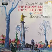 LP - Oscar Wilde - Robert Morley - The Happy Prince / The Star Child