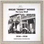 LP - Oscar Woods - The Lone Wolf: 1930-1938