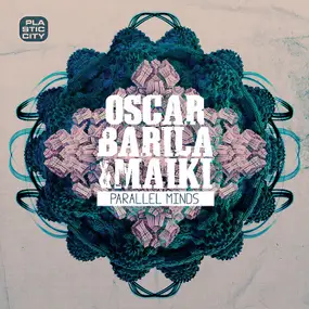 oscar barila - Parallel Minds