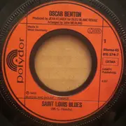 7inch Vinyl Single - Oscar Benton - Saint Louis Blues