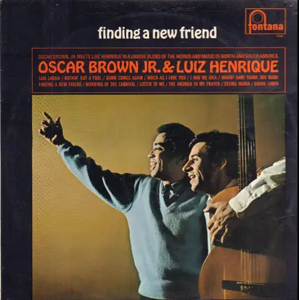 Oscar Brown Jr. & Luiz Henrique - Finding a New Friend