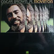 Oscar Brown Jr. - Movin' On