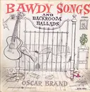 LP - Oscar Brand - Bawdy Songs And Backroom Ballads Vol. 3