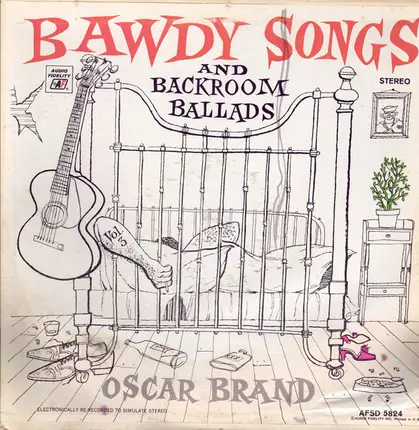 Oscar Brand - Bawdy Songs And Backroom Ballads Vol. 3