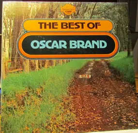 Oscar Brand - The Best Of Oscar Brand